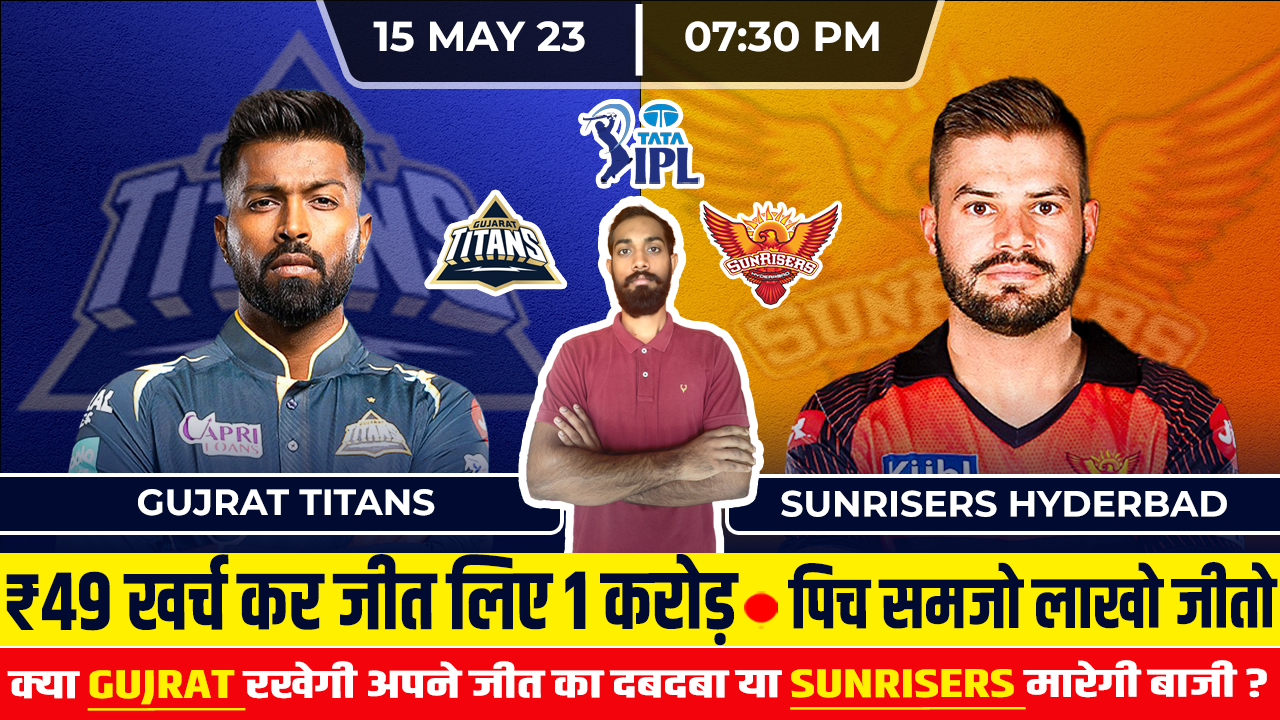 GT vs SRH Dream11 Prediction