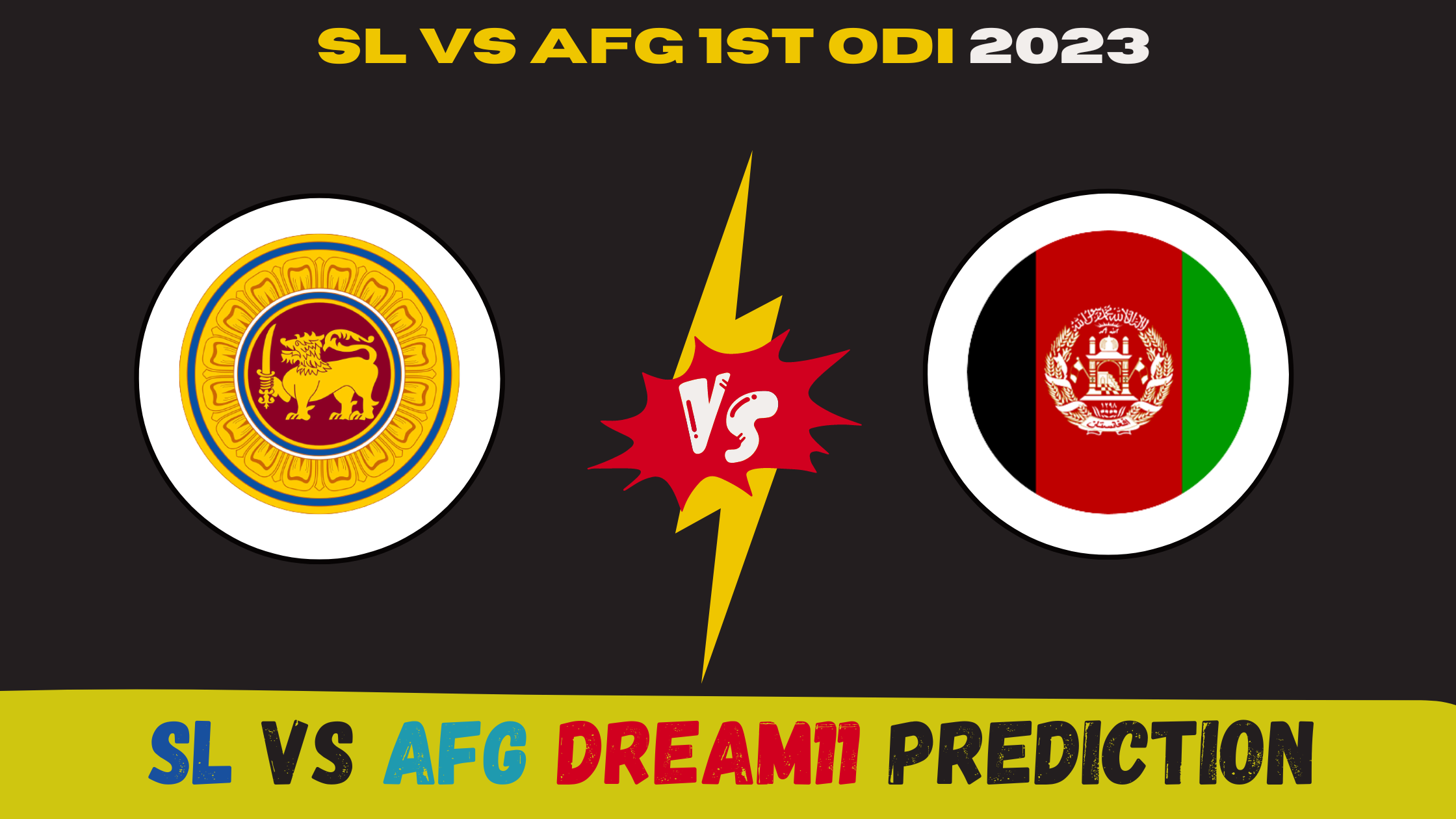 SL vs AFG Dream11 Prediction