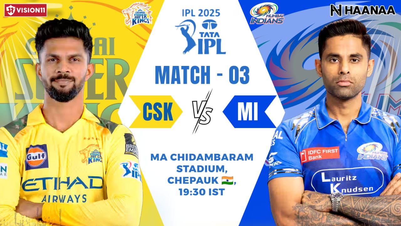 CSK vs MI Dream11 Prediction,