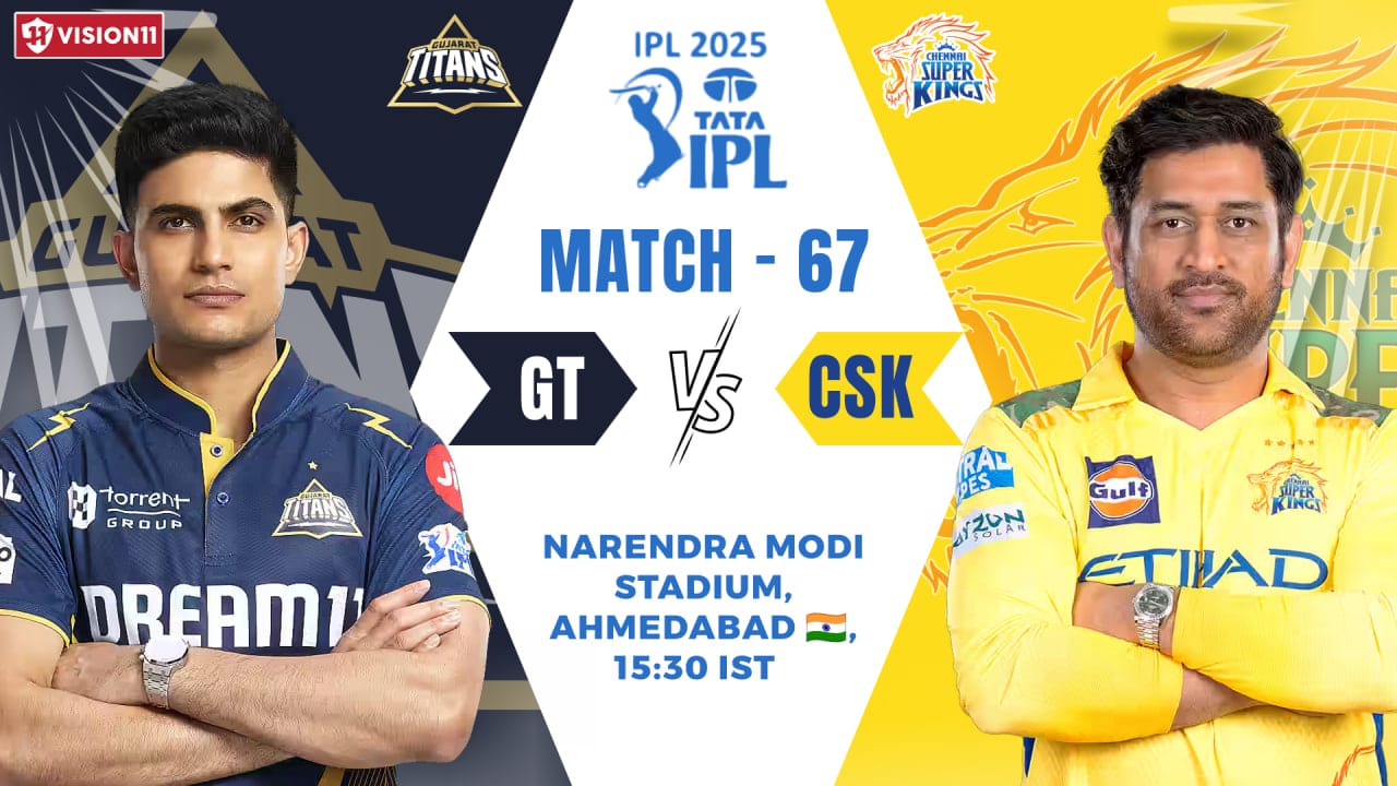 GT vs CSK Dream11 Prediction,